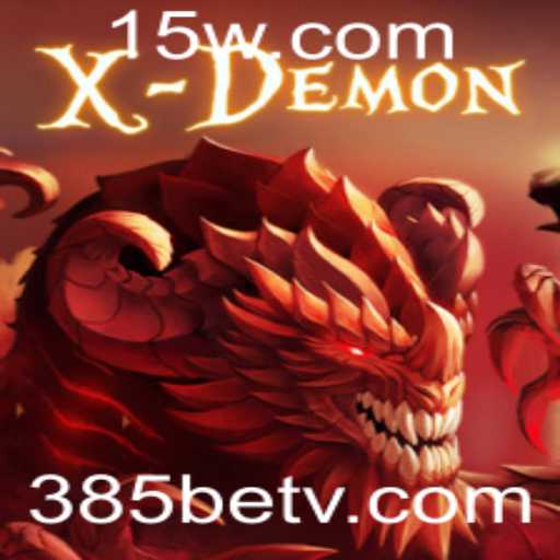 XDemon: A Nova Experiência de Jogo da 385bet